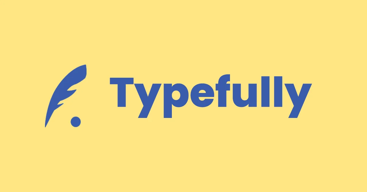 Typefully Review